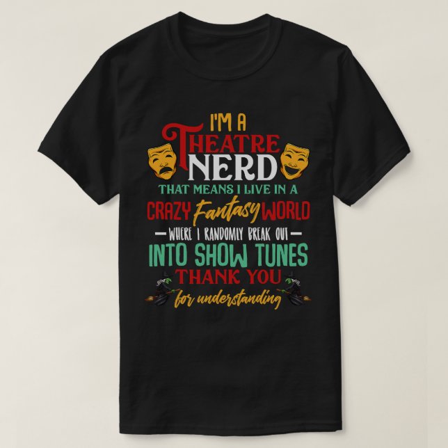 Ich bin Theater-Nerd auf Bühne Theater Liebhaber S T-Shirt (Design vorne)