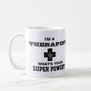 Ich bin Therapeutin Was ist dein Super-Power? Kaffeetasse