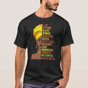 Ich bin Tiffany Black Woman History Monat Pride Me T-Shirt