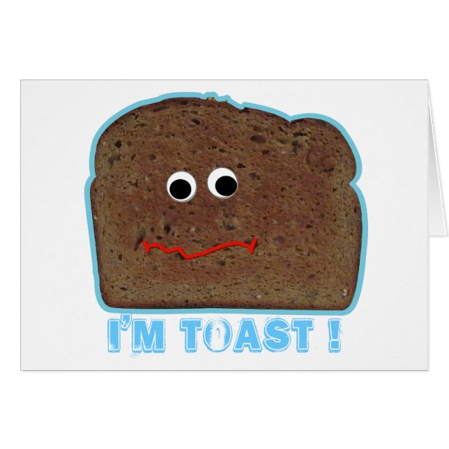 Ich bin Toast! Parodie Karte (Vorderseite (Horizontal))