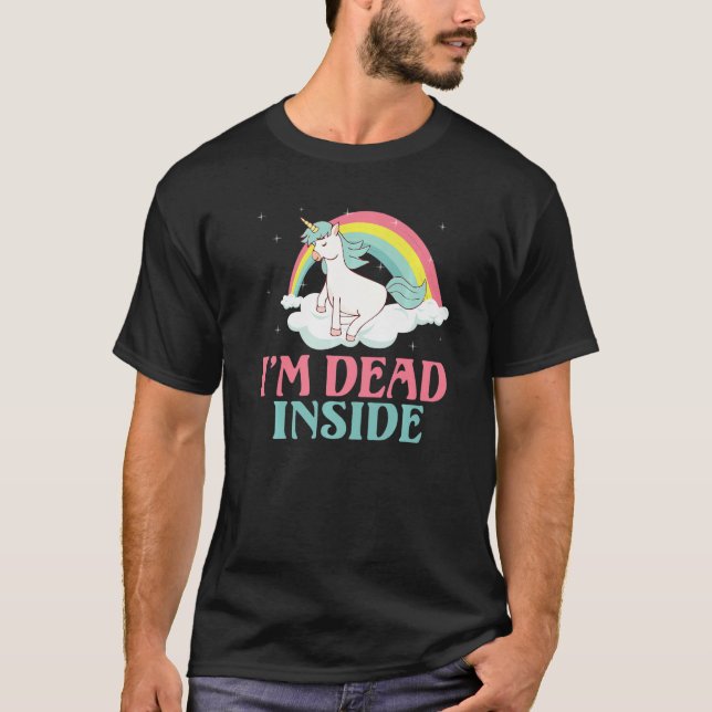 Ich bin tot in Einhorn T-Shirt (Vorderseite)