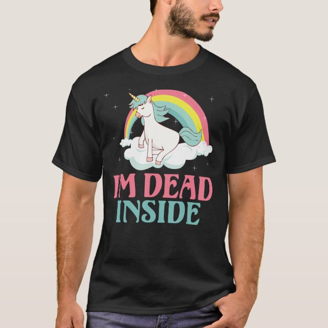 Ich bin tot in Einhorn T-Shirt (Vorderseite)