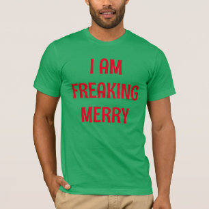 Ich bin total fröhlich T-Shirt
