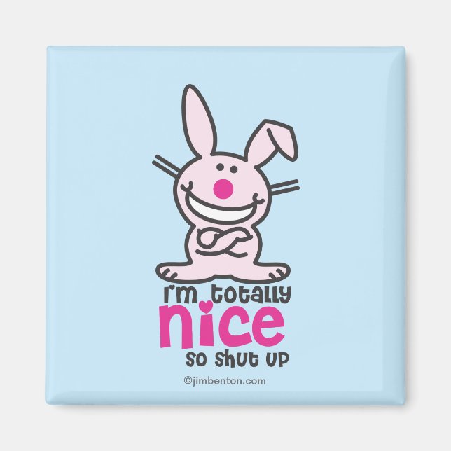 Ich bin total nett magnet (Vorne)