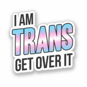 Ich bin trans akzeptiere es aufkleber