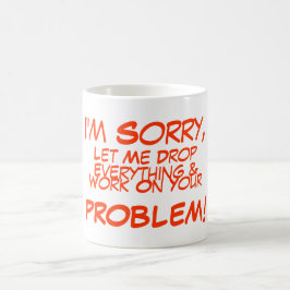Ich bin, traurig, gelassen mir zu fallen, alles tasse