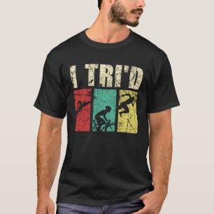 Ich bin Tri Retrovintage Triathlon Triathlet Schwi T-Shirt