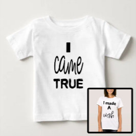 Ich bin True Mother und Son Daughter Baby T-shirt