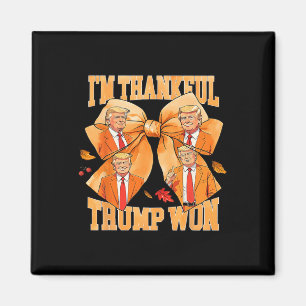 Ich bin Trump 2024 für Trump-Erntedank dankbar Magnet