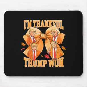 Ich bin Trump 2024 für Trump-Erntedank dankbar Mousepad