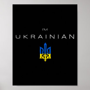 Ich bin Ukrainer - Ich bin aus der Ukraine Tryzub- Poster