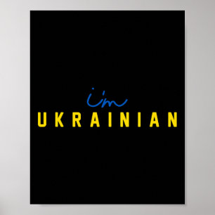 Ich bin Ukrainer Unterstütze den patriotischen Prä Poster