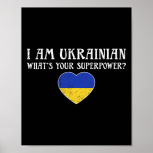 Ich bin Ukrainer Was ist deine Superkraft Ukrainis Poster