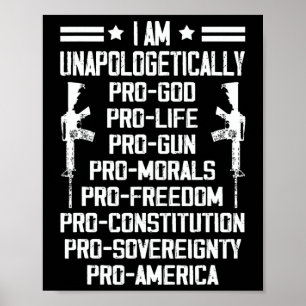 Ich bin unentschuldbar pro Gott pro Leben pro Waff Poster