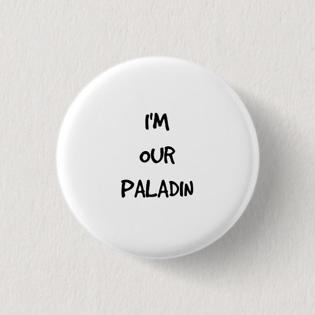 Ich bin unser Paladin-Knopf Button (Vorderseite)