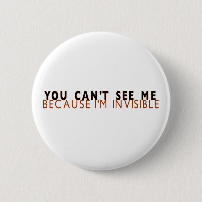 Ich bin unsichtbar button (Vorderseite)