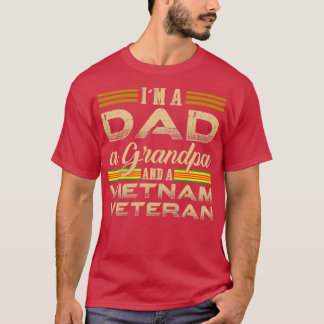 Ich bin Vater, Großvater und Vietnamveteran T-Shirt