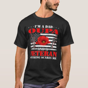 Ich bin Vater Oupa und ein Veteran nichts stört mi T-Shirt