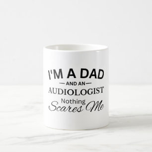 Ich bin Vater und Audiologe, mir ist nichts wichti Kaffeetasse