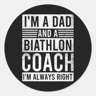 Ich bin Vater und Biathlon-Trainer, ich habe immer Runder Aufkleber