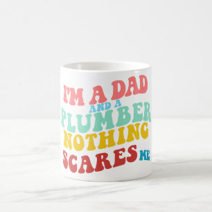 ICH BIN VATER UND EIN PLUMBER, WAS MICH NICHTS ERS KAFFEETASSE