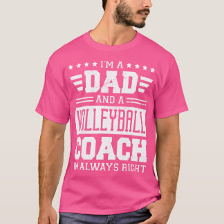 Ich bin Vater und Volleyball-Trainer, ich habe imm T-Shirt