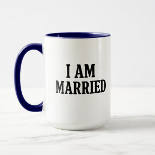 Ich bin Verheiratet, lustig - Geschenk für Paare Tasse