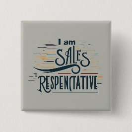Ich bin Verkaufsrepräsentant Square Button