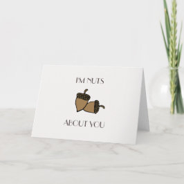 Ich bin verrückt nach deiner Haselnusskarte Feiertagskarte