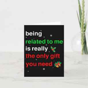 Ich bin verwandt Weihnachts Funny Family Xmas Wo Karte
