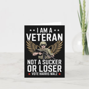 Ich bin Veteran und kein Sucker oder Loser, Harris Karte