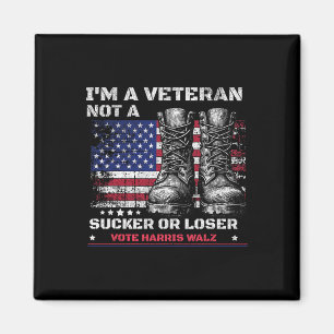 Ich bin Veteran und kein Sucker oder Loser Harris Magnet