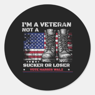 Ich bin Veteran und kein Sucker oder Loser Harris Runder Aufkleber