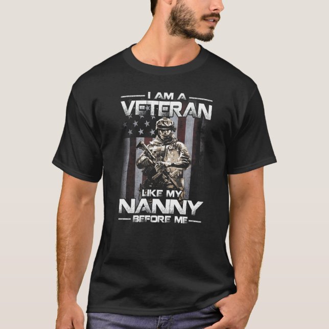 Ich bin Veteran wie mein Kindermädchen vor meiner  T-Shirt (Vorderseite)
