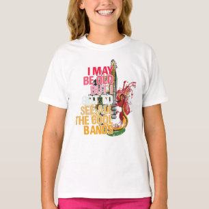 Ich bin vielleicht alt, aber ich Got, alle Coolen  T-Shirt