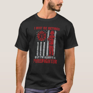 Ich bin vielleicht müde, aber ich bin immer Feuerw T-Shirt