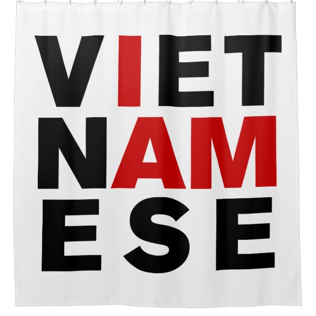 ICH BIN VIETNAMESE DUSCHVORHANG (Vorderseite)