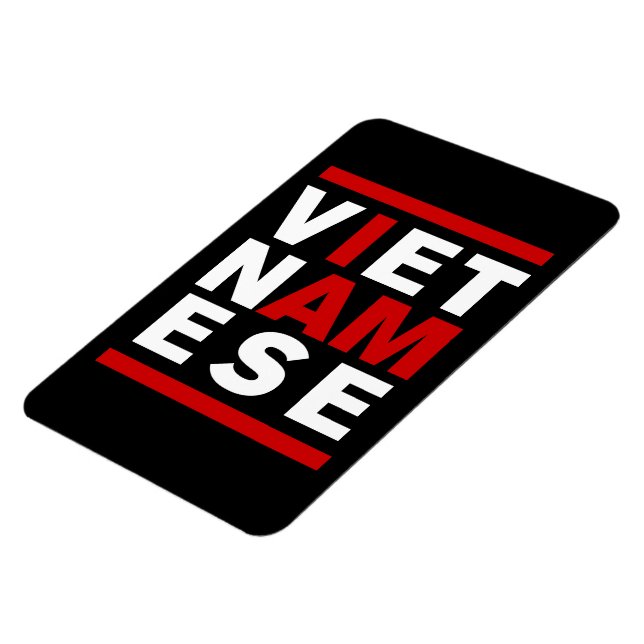 ICH BIN VIETNAMESE MAGNET (Linke Seite)