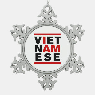 ICH BIN VIETNAMESE SCHNEEFLOCKEN Zinn-Ornament