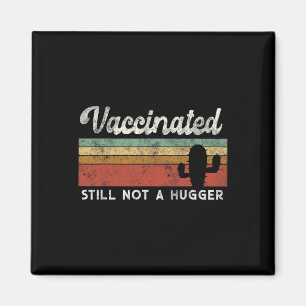 Ich bin voll geimpft lustige freie Umarmung Magnet