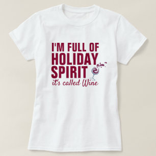 ICH BIN VOLL VON FERIENSPIRIT, es heißt Wein T-Shirt