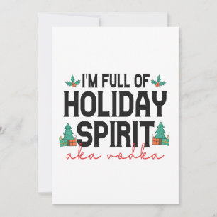 Ich bin voll von Weihnachts-Geist Weihnachtsgeträn Einladung