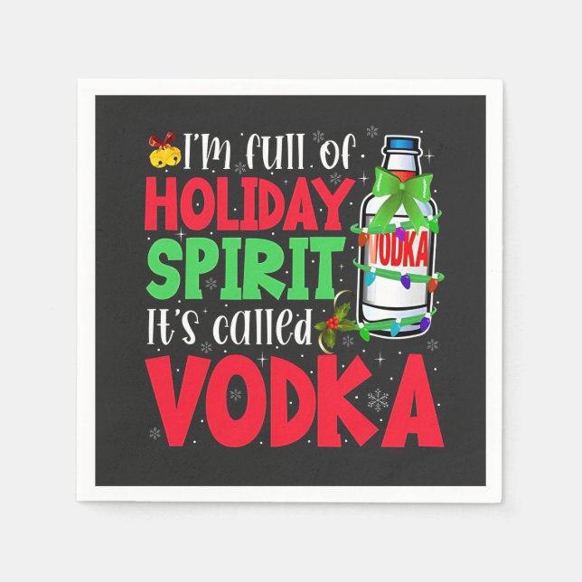 Ich bin voller Urlaubssgeist, heißt "Vodka Xmas" Serviette (Vorderseite)