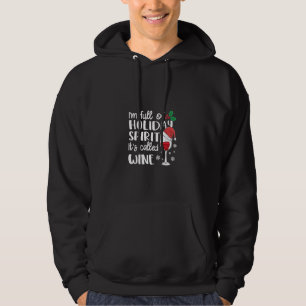 Ich bin voller Weihnachtsstimmung, es nennt sich W Hoodie