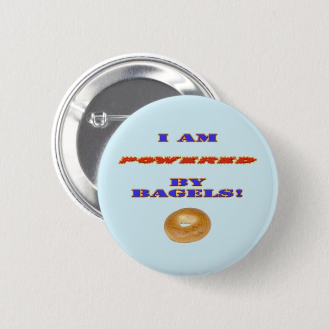 Ich bin von Bagels angetrieben Button (Vorne & Hinten)