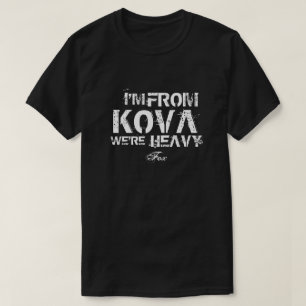 Ich bin von Kova T - Shirt