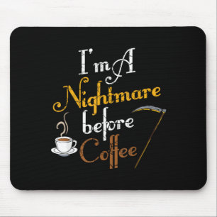 Ich bin vor dem Kaffee lustig Gruselig Halloween Mousepad