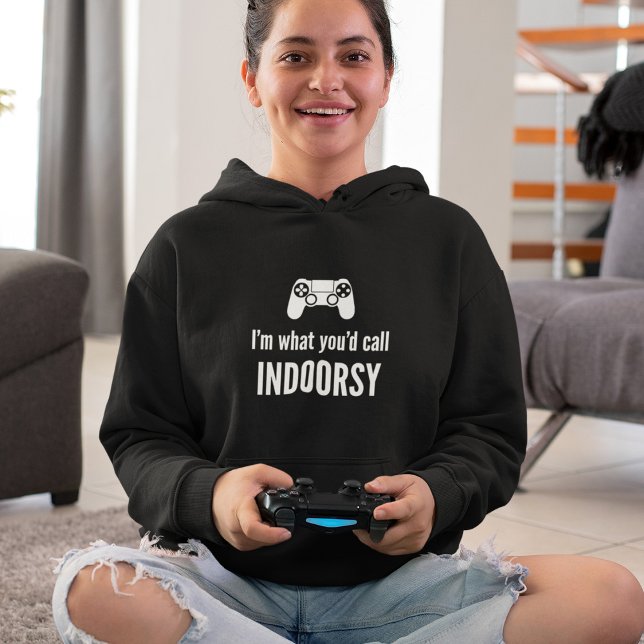 Ich bin, was Sie Indoorsy-Gamer nennen würden Hoodie (Von Creator hochgeladen)