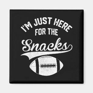 Ich bin wegen der Snacks hier süße Fußball Frauen  Magnet