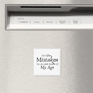 Ich bin wegen meines Alters oft für einen Erwachse Magnet